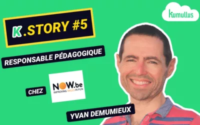 K.Story #5 : Yvan Demumieux, responsable pédagogique chez NOW.be